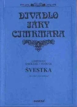 Švestka - Ladislav Smoljak, Zdeněk Svěrák