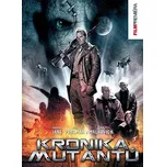 DVD Kronika mutantů (2008)