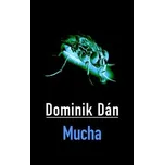 Mucha - Dominik Dán