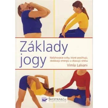 Základy jogy - Vimla Lalvani