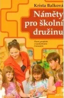 Náměty pro školní družinu - Krista Balková