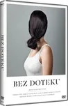 DVD Bez doteku (2013)