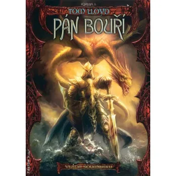 Pán bouří - Tom Lloyd Pán bouří - Tom Lloyd