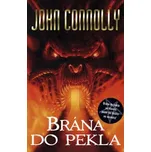 Brána do pekla - John Connolly