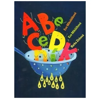 Předškolní výuka Abecedník - Eva Mikšíčková