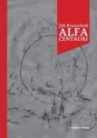 Alfa Centauri - Jiří Kratochvíl