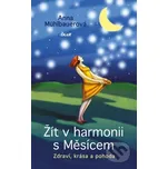 Žít v harmonii s Měsícem - Anna…