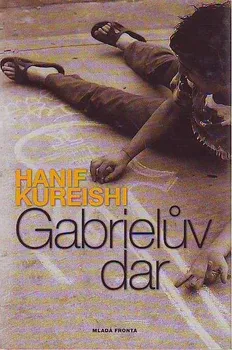 Gabrielův dar - Hanif Kureishi