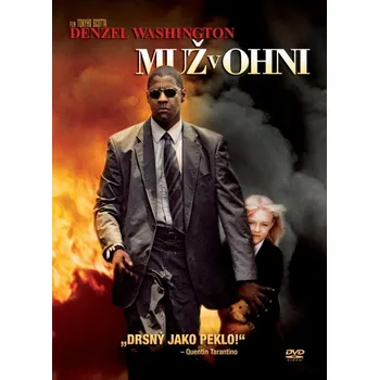 Recenze DVD Muž v ohni (2004) DVD film Recenze DVD Muž v ohni (2004)