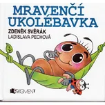 Mravenčí ukolébavka