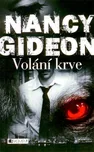 Volání krve - Nancy Gideon