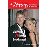 Victoria a David Beckhamovi - Andrew Morton