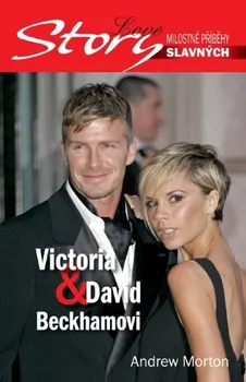 Literární biografie Victoria a David Beckhamovi - Andrew Morton