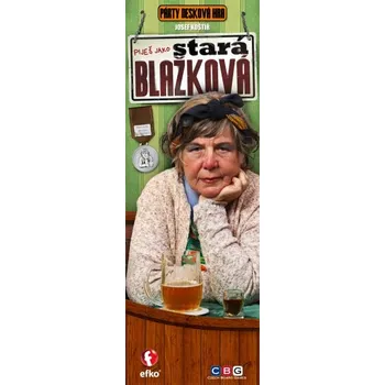 Alkoholická hra Efko Stará Blažková