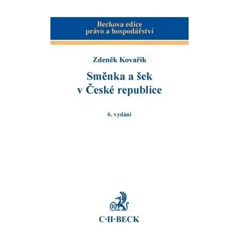 Směnka a šek v České republice - Zdeněk Kovařík
