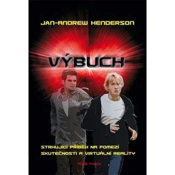 Výbuch - J.A. Henderson