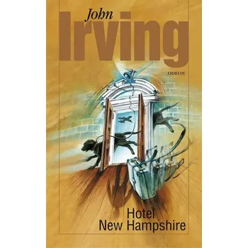 Hotel New Hampshire - John Irving