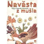 Nevěsta z mušle: Mýty a legendy z…