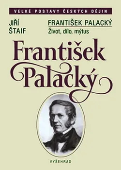 František Palacký - Jiří Štaif