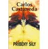 Příběhy síly - Carlos Castaneda