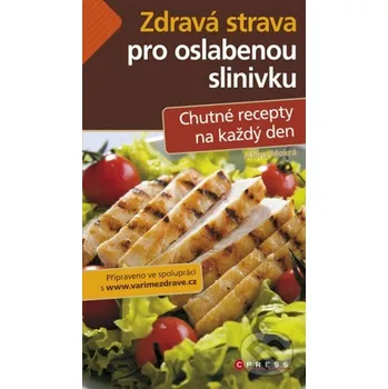 Zdravá strava pro oslabenou slinivku - Alena Mokrá