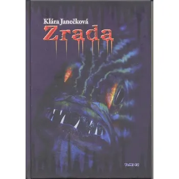 Zrada - Klára Janečková