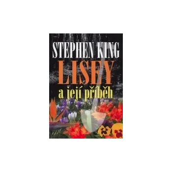 Lisey a její příběh - Stephen King