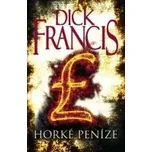 Horké peníze - Dick Francis