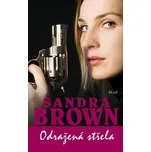 Odražená střela - Sandra Brown