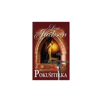 Pokušitelka - Lisa Jackson