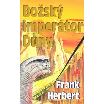 Božský imperátor Duny - Frank Herbert