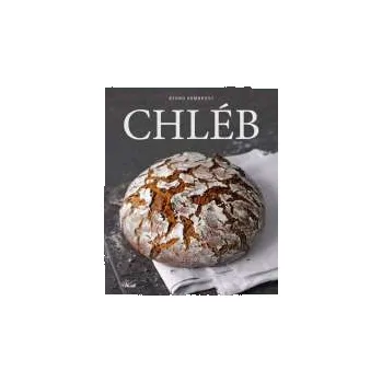 Chléb - Bernd Armbrust