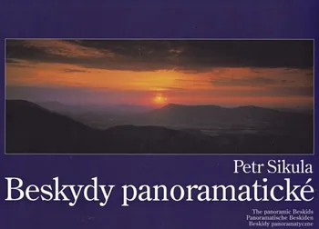 Literární cestopis Beskydy panoramatické