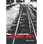 Drsné hry - Milan Dušek