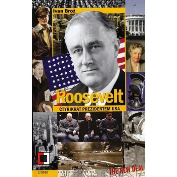 Literární biografie Roosevelt - Ivan Brož