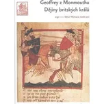 Dějiny britských králů - Geoffrey z…