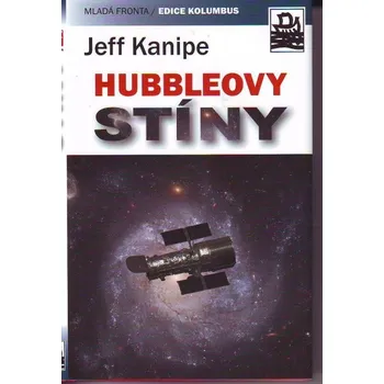 Hubbleovy stíny - Jeff Kanipe