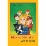 Řídících Márinka jde do školy - Felix…