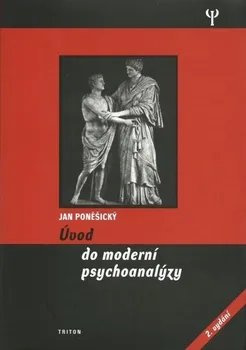 Úvod do moderní psychoanalýzy (2. vydání) - Jan Poněšický