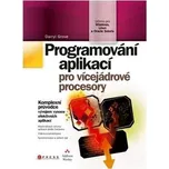 Programování aplikací pro vícejádrové…