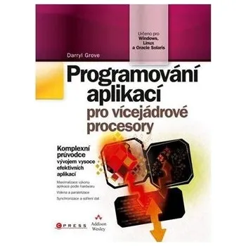 Programování aplikací pro vícejádrové…
