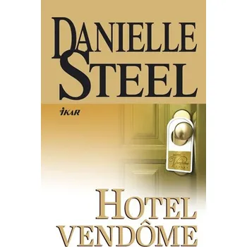 Hotel Vendome - Danielle Steel 