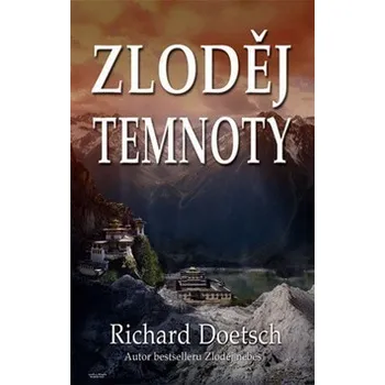 Kniha Zloděj temnoty - Richard Doetsch