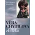 Literární biografie Věra Chytilová zblízka - Tomáš Pilát