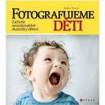 Fotografujeme děti - Radka Tezaur