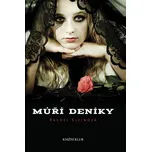 Můří deníky - Rachel Kleinová