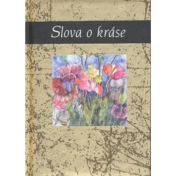 Slova o kráse - Helen Exley