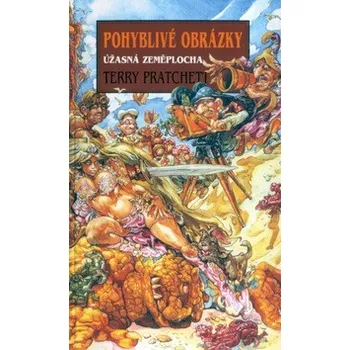 Pohyblivé obrázky - Terry Pratchett