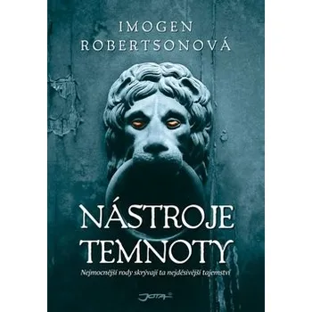 Nástroje temnoty - Imogen Robertsonová