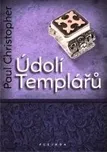 Údolí templářů - Paul Christopher